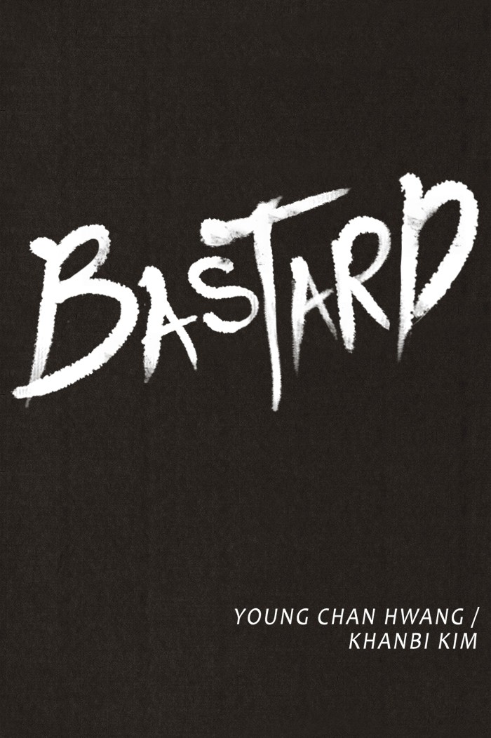 Bastard - Thằng Khốn