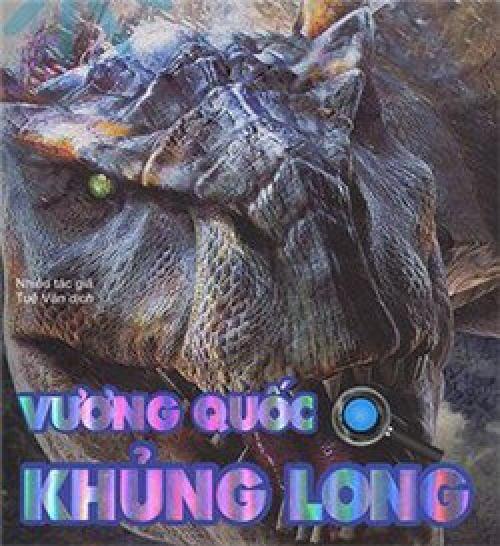 VƯƠNG QUỐC KHỦNG LONG