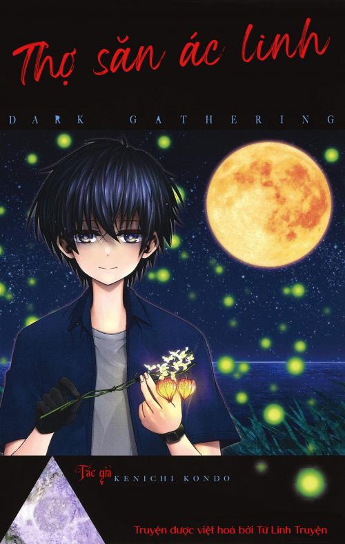 Thợ Săn Ác Linh - Dark Gathering