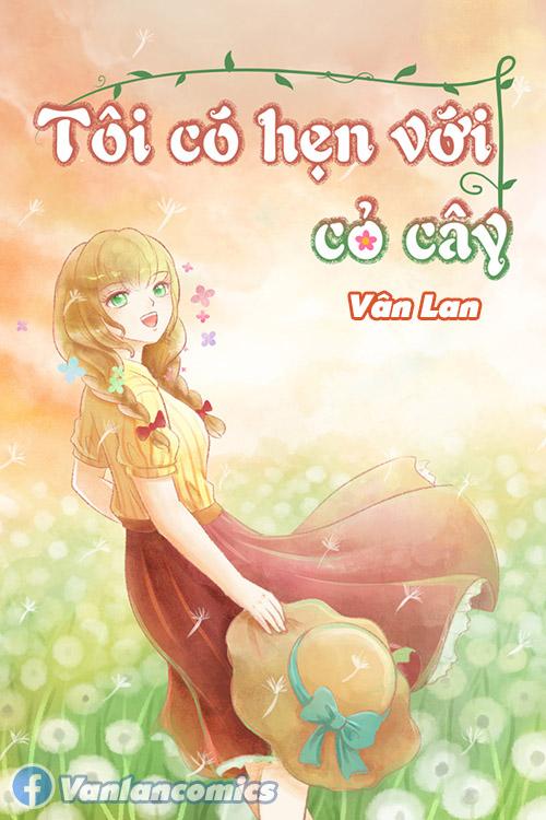 Tôi có hẹn với cỏ cây